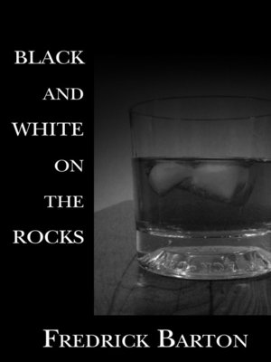 cover image of Black and White on the Rocks